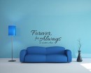 Forever For Always Quotes Wall Decal Family Vinyl Art Stickers